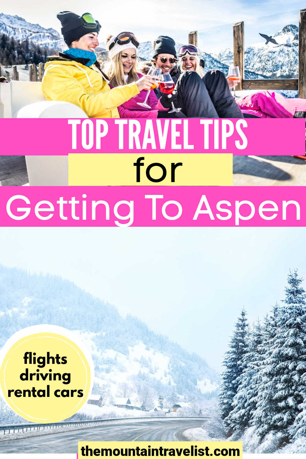 The Easiest Ways to Get to Aspen Snowmass The Mountain Travelist